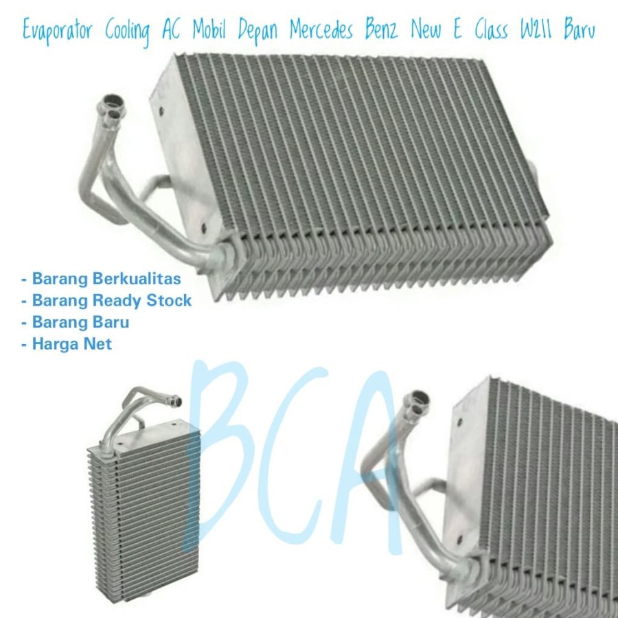 EVAPORATOR EVAP Cooling AC Mobil Depan Mercedes Benz Mercy New E Class W211