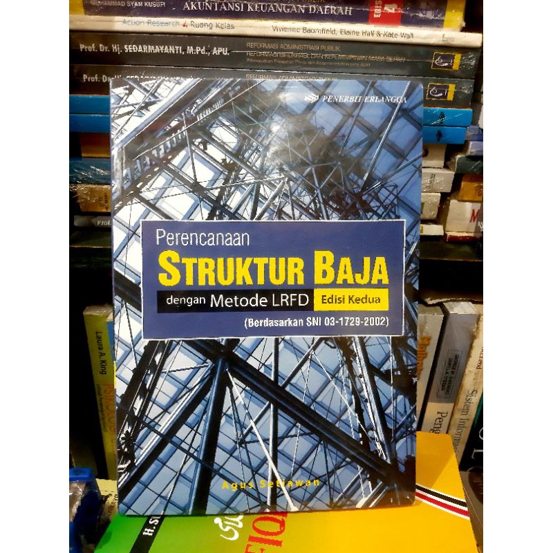 

Buku PERENCANAAN STRUKTUR BAJA dengan Metode LFRD