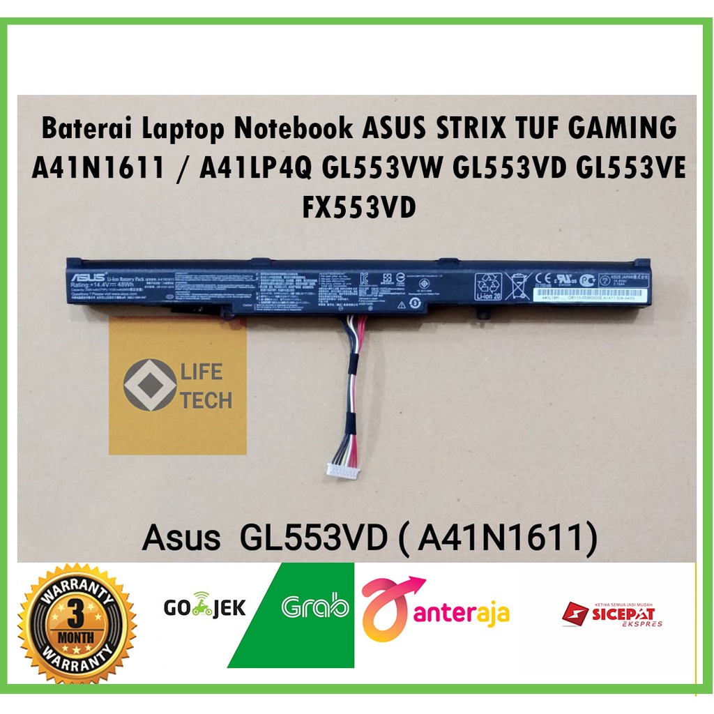 Battery Baterai Batrai Batre Laptop Notebook ASUS STRIX TUF GAMING A41N1611 / A41LP4Q GL553VW GL553VD GL553VE FX553VD