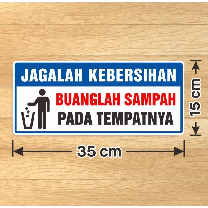 

(BISA COD) Sticker Sign Jagalah Kebersihan Stiker buanglah sampah 35 x 15 cm TERBAIK Kode 772