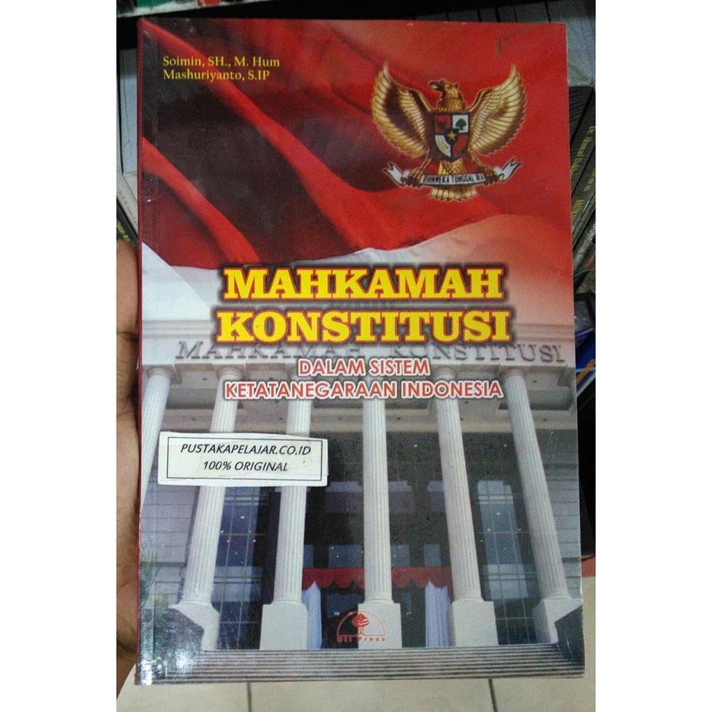 BUKU MAHKAMAH KONSTITUSI DALAM SISTEM KETATANEGARAAN INDONESIA - UII