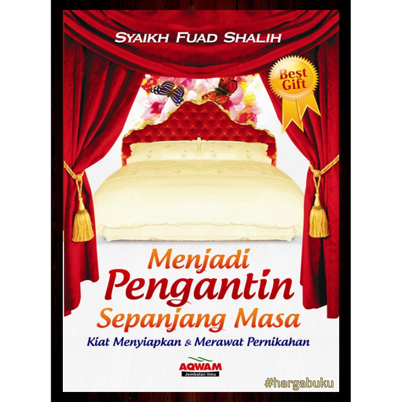 Foto Menjadi Pengantin Sepanjang Masa ORI - Penerbti Aqwam