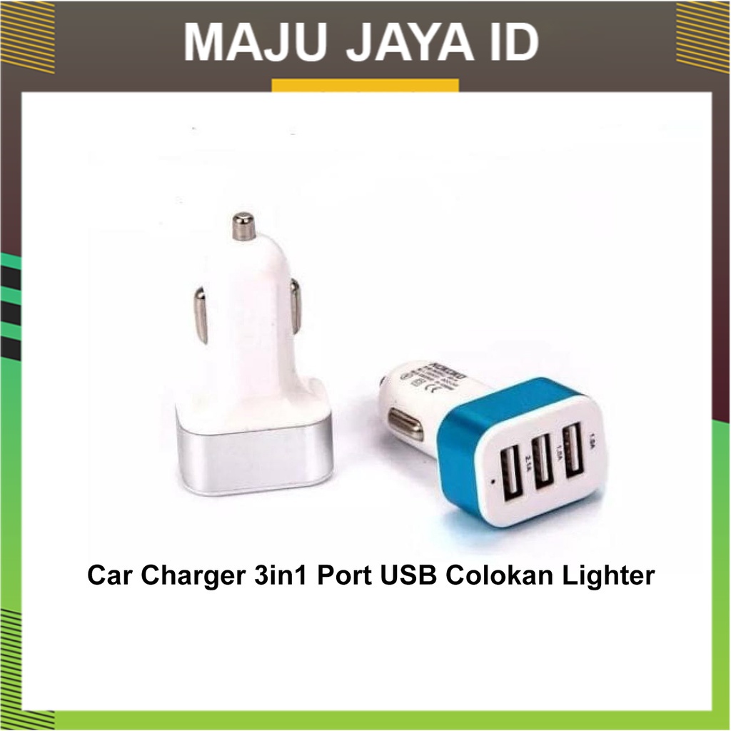 Charger HP di Mobil 3 port - Car Charger 3in1 Port Usb Colokan Lighter MJ Maju Jaya ID