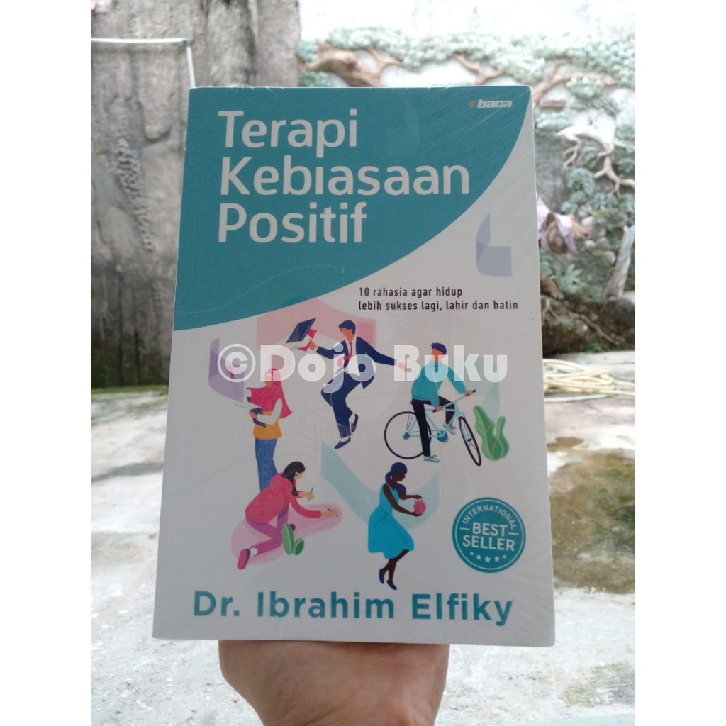 Eks : Terapi Kebiasaan Positif ( Dr. Ibrahim Elfiky )