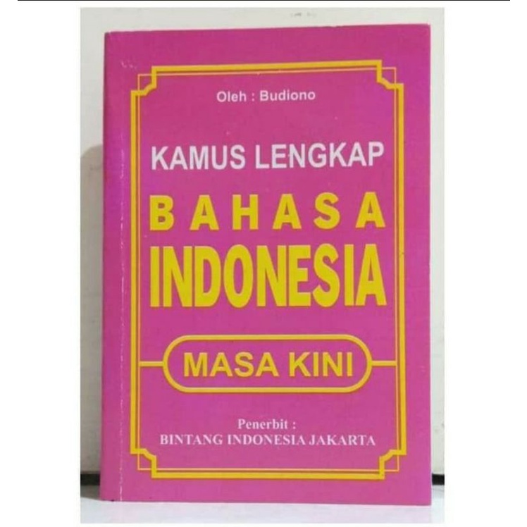 

Kamus Lengkap Bahasa Indonesia Masa Kini Terlaris