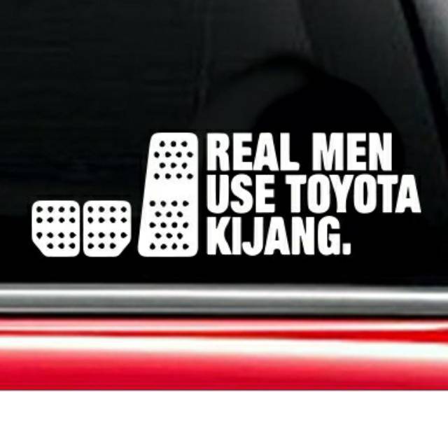 Stiker Mobil Real Men use 3 Pedal Toyota Kijang innova Car Sticker TERBARU