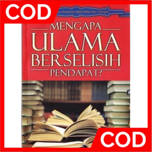 Mengapa Ulama Berselisih Pendapat