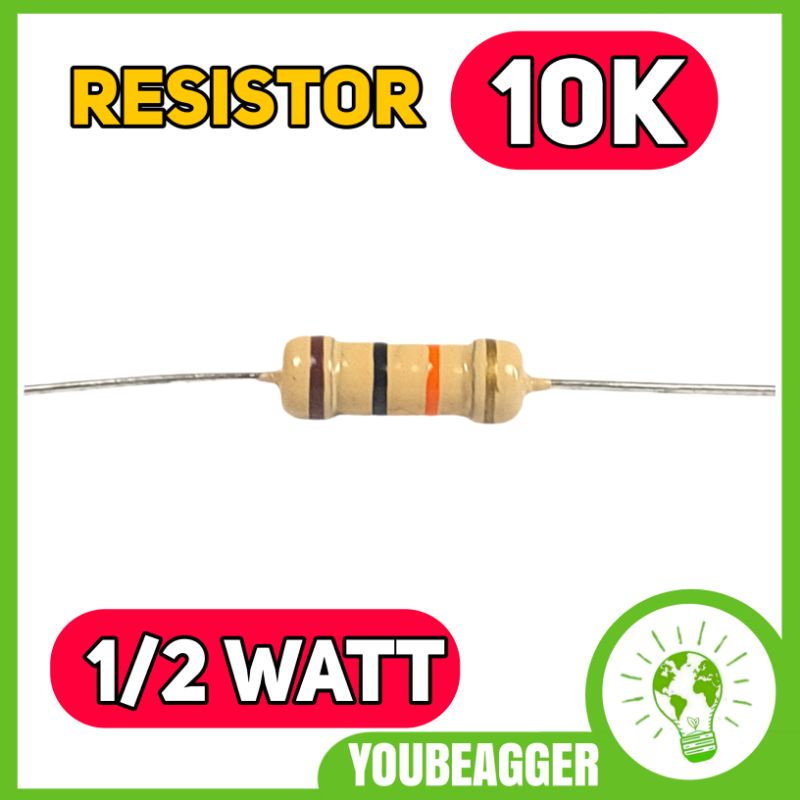 Resistor 10K ohm 1/2 watt