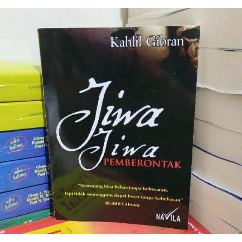 JIWA-JIWA PEMBERONTAK - KAHLIL GIBRAN