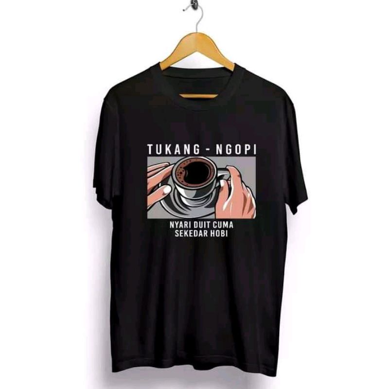 KAOS TUKANG NGOPI CANGKIR//KAOS TUKANG NGOPI