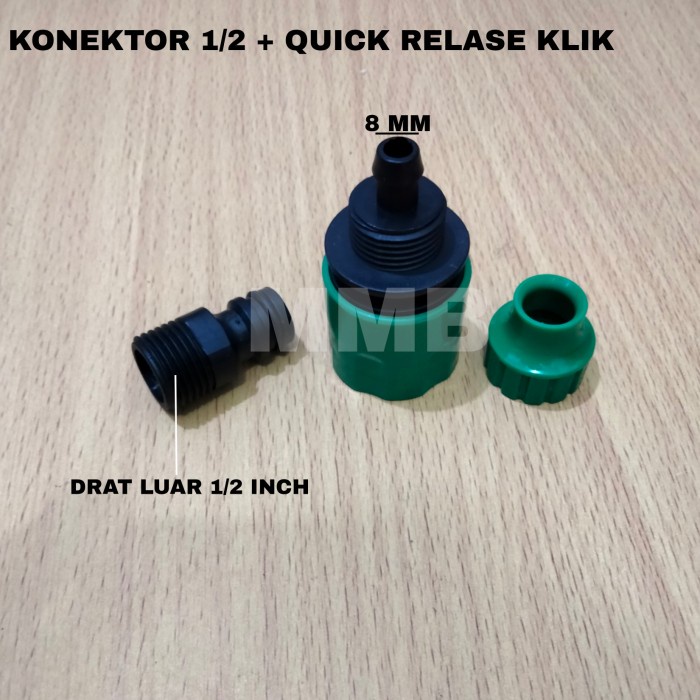 Konektor Quick Relase Ke Drat 1/2 / Konektor 1/2 inch + Quick Relase