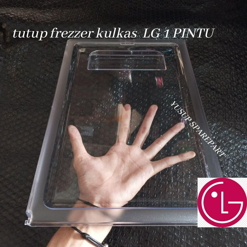 PINTU FREEZER KULKAS 1 PINTU LG ORIGINAL