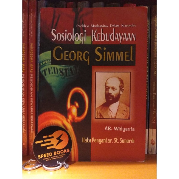 AB Widyanta - PROBLEM MODERNITAS DALAM KERANGKA SOSIOLOGI KEBUDAYAAN GEORG SIMMEL