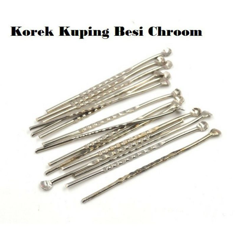 Korek Kuping Besi Chroom / Korek Kuping Stainless Stell per Satuan