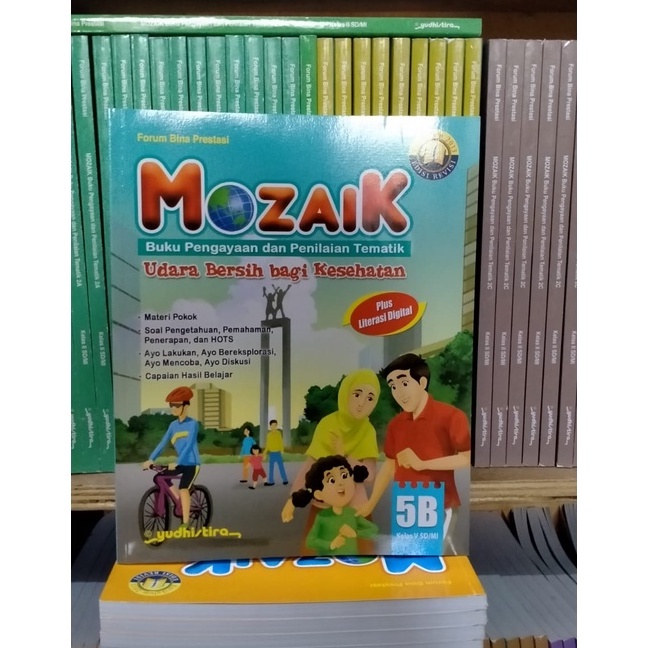 

MOZAIK tematik kelas 5B SD/MI revisi terbaru YUDISTIRA original book