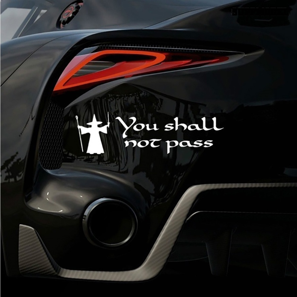 Stiker Tulisan You Shall Not Pass Untuk Dekorasi Mobiltruk