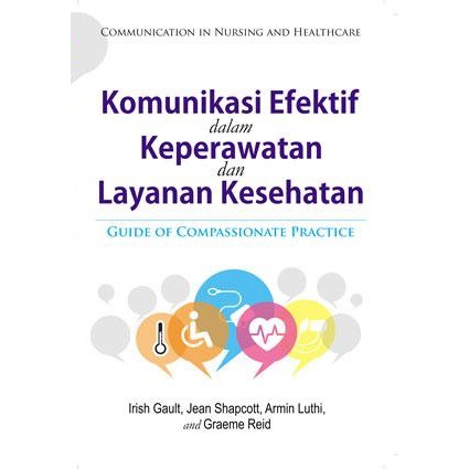 Buku Komunikasi Efektif Dalam Keperawatan Dan Layanan Kesehatan Shopee Indonesia