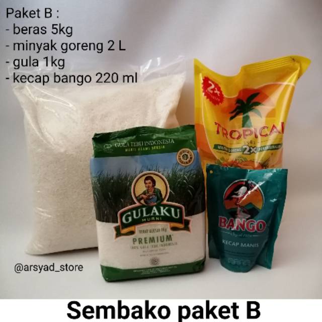 Paket Sembako B Beras 5 Kg Minyak 2 L Gula 1 Kg Kecap Bango 220 Ml Indonesia