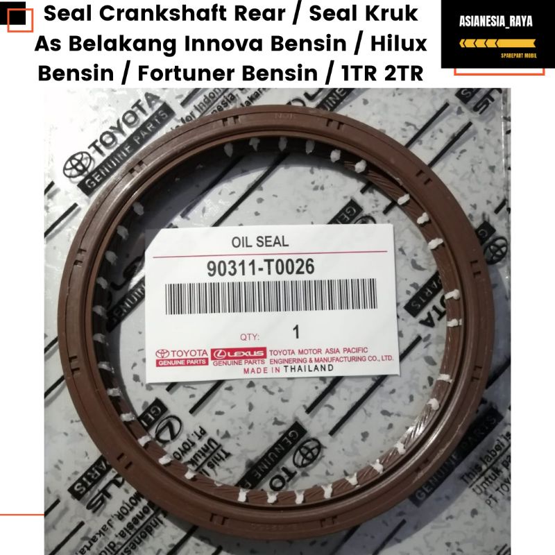 Jual Seal Crankshaft Rear / Seal Kruk As Belakang Innova Bensin / Hilux ...