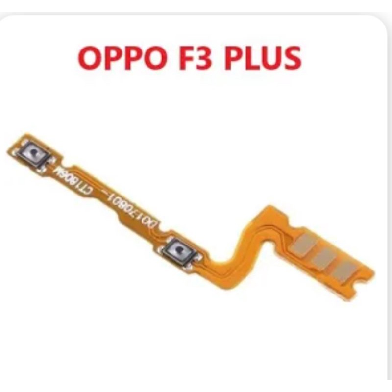 Fleksibel Volume Only Oppo F3 Plus / Cph1613