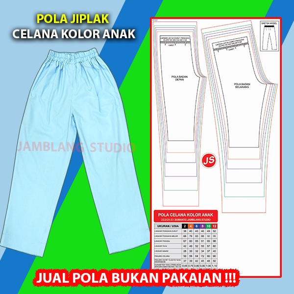 Pola Jiplak Celana Kolor Anak 2 ~12 Tahun [ Pola Baju Jamblang Studio ]