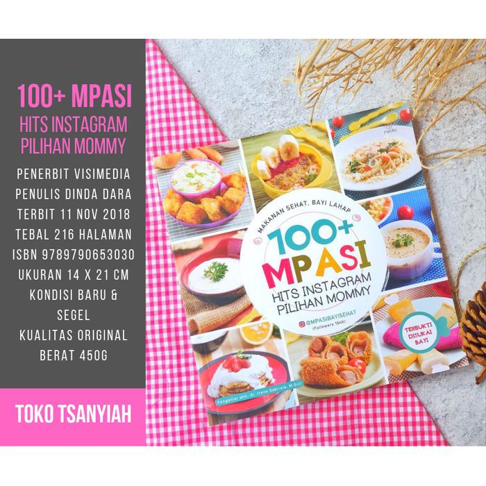 Buku Resep MPASI 100 MPASI Hits Instagram Pilihan Mommy Dinda Dara