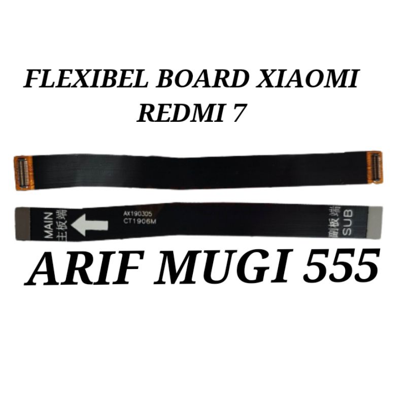 FLEXIBEL FLEKSIBEL BOARD CONECT LCD XIAOMI REDMI 7 ORIGINAL