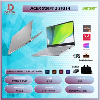 ACER SWIFT 3 SF314 RYZEN 3 5300 8GB 256SSD VEGA3 WINDOWS 11PRE 14.0”FHD IPS