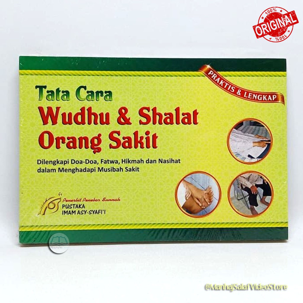Tata Cara Wudhu & Shalat Orang Sakit (Full Color)