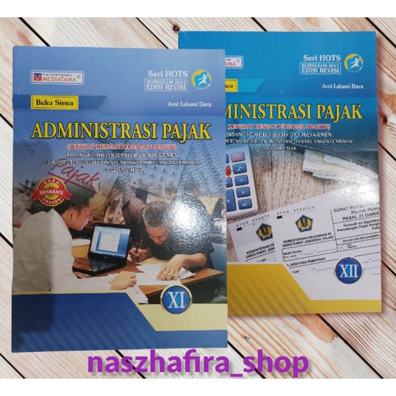 Mediatama Buku Siswa Administrasi Pajak SMK/MAK Kelas XI-11 dan XII-12