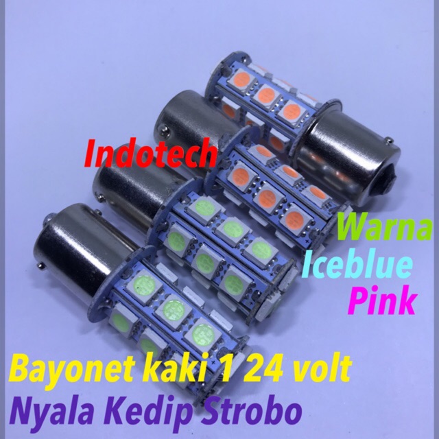 Lampu Sein Mundur 24 volt Kaki 1 1156 Kedip 18 Led pink dan iceblue