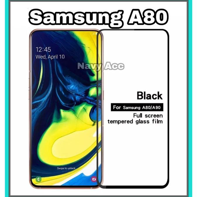 Tempered Glass Samsung A80 Full Cover - Tempered Full Samsung A80