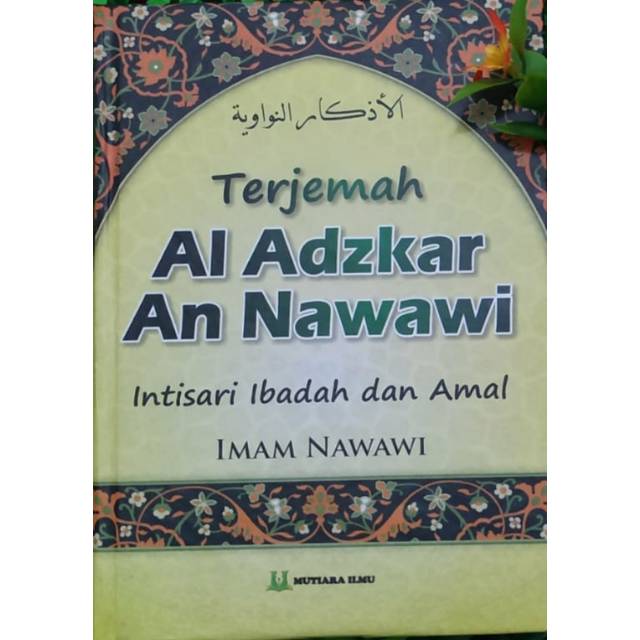 Terjemah Al Adzkar An Nawawi Karya Imam Nawawi Shopee Indonesia