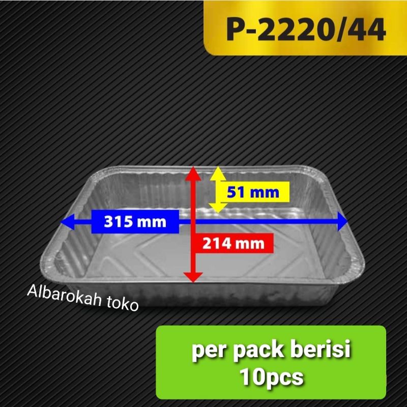 Loyang Aluminium Foil premium P-2220/44 . Wadah alu foil uk 20cm × 30 cm / loyang pastel tutup besar