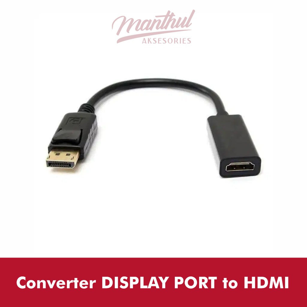 Converter DISPLAY PORT to HDMI
