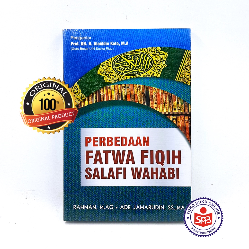Perbedaan Fatwa Fiqih Salafi Wahabi - Rahman