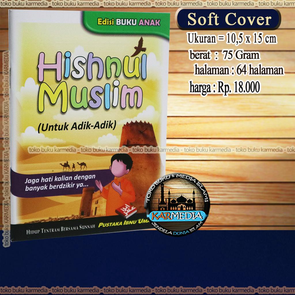 

Buku Anak Hisnul Muslim - pustaka ibnu umar - karmedia