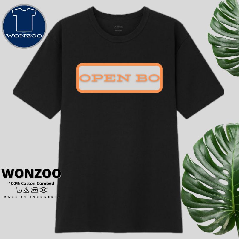 KAOS OPEN BO - BAJU KATA KATA LUCU BS REQUEST (BAYAR DITEMPAT)