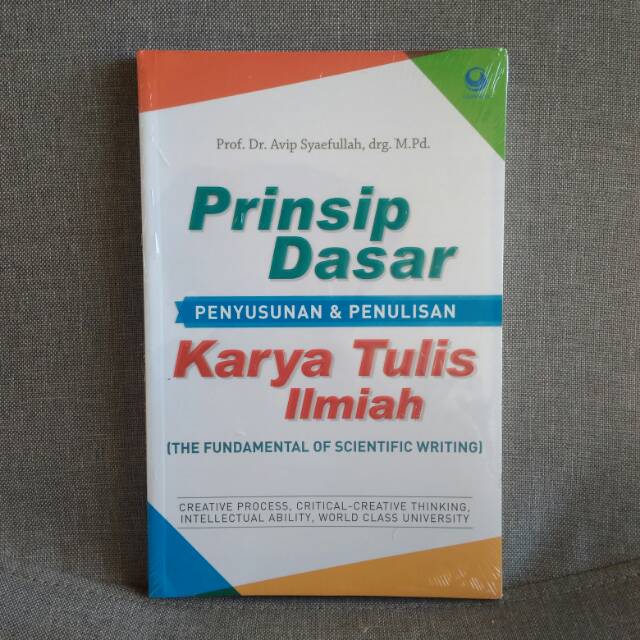 

original Prinsip Dasar Penyusunan Penulisan Karya Tulis Ilmiah - Prof Dr Avip Syaefullah