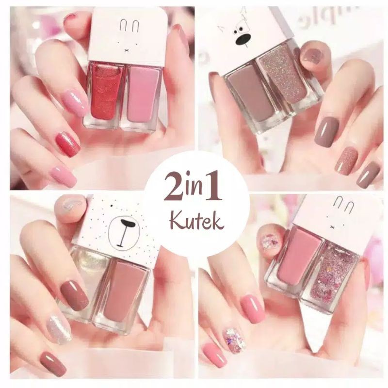2 IN 1 KUTEK / KUTEKS KOREA / CAT KUKU NAIL POLISH / KUTEKS 2 TONE / KUTEK 2 WARNA / not Pell off