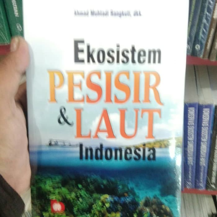 Buku Ekosistem Pesisir dan Laut Indonesia Original