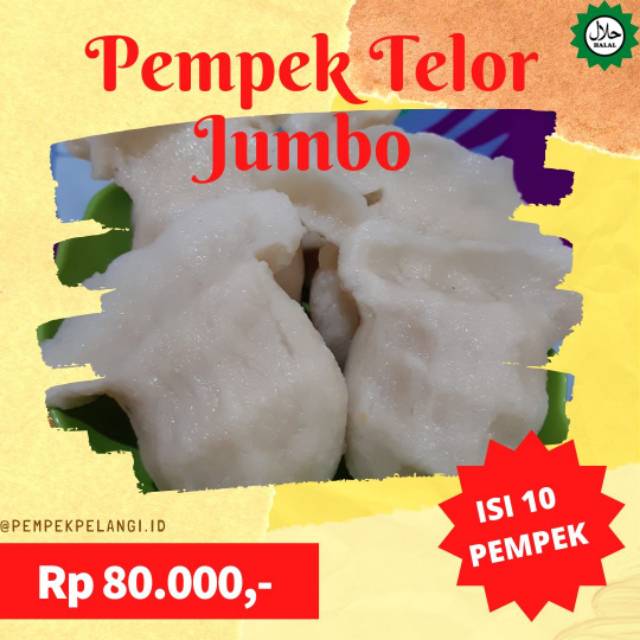 

Pempek Palembang / Pempek Pelangi / Pempek Telor Jumbo