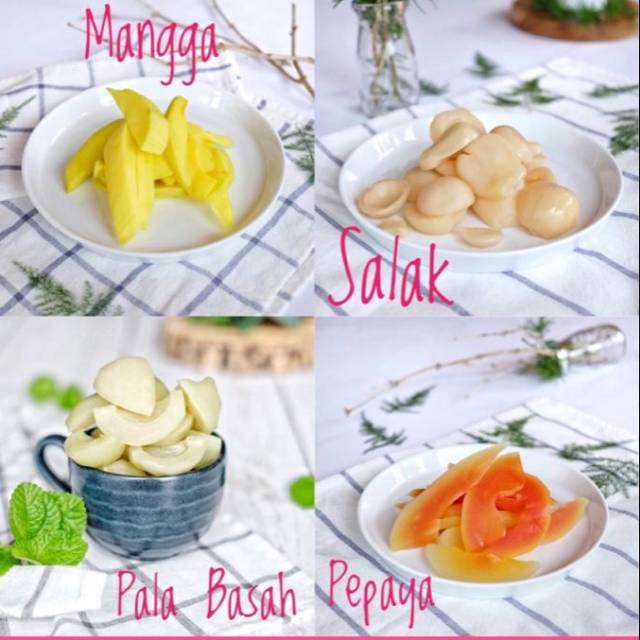 

MANISAN BUAH dan ASINAN BUAH