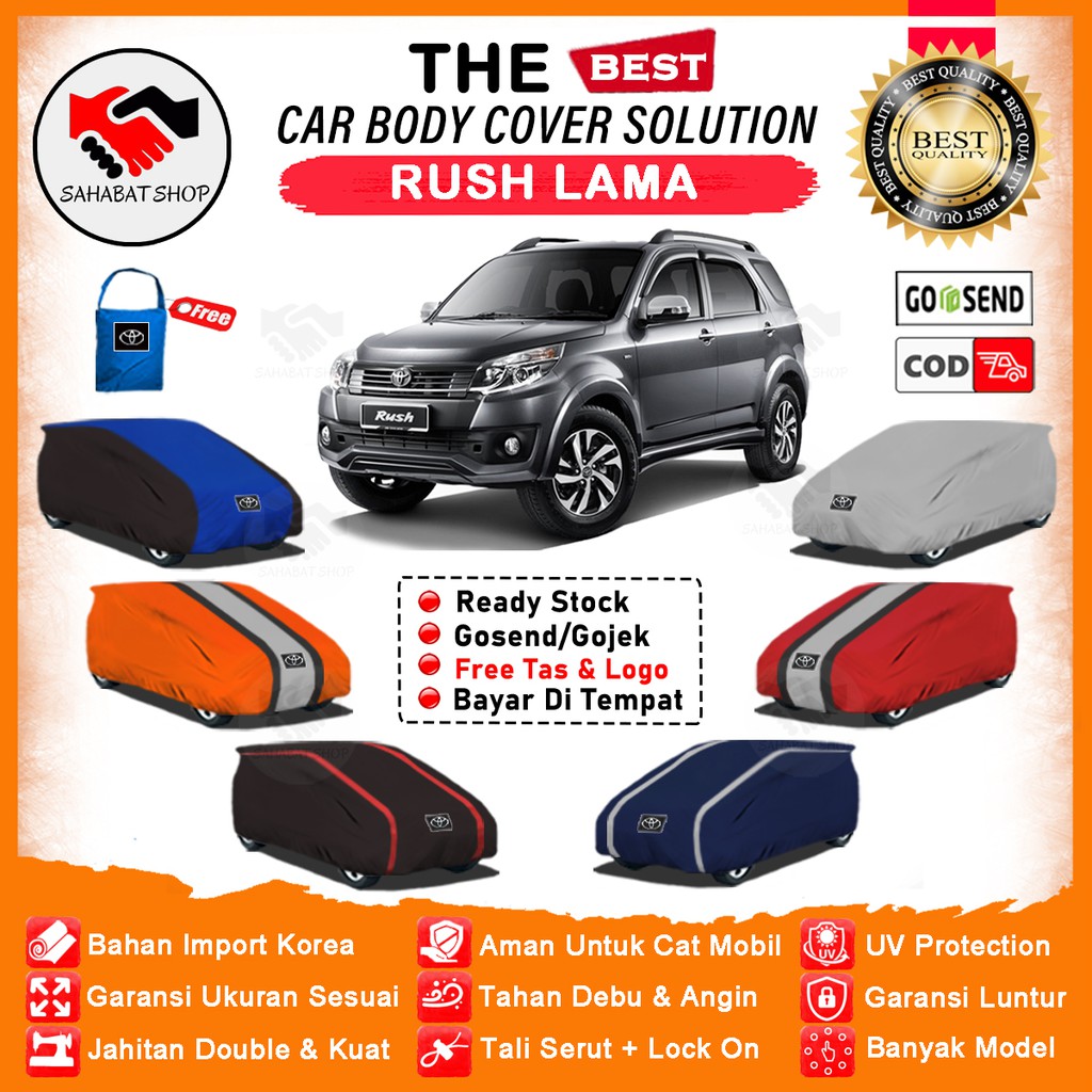 Sahabat Body Cover Mobil Rush / Sarung Penutup Mobil Rush Lama Outdoor / Tutup Mantel Selimut Mantol Jas Terpal Kelambu Kerudung Kerodong Bungkus Pelindung Pembungkus Toyota Rush Anti Air Waterproof Model Orange