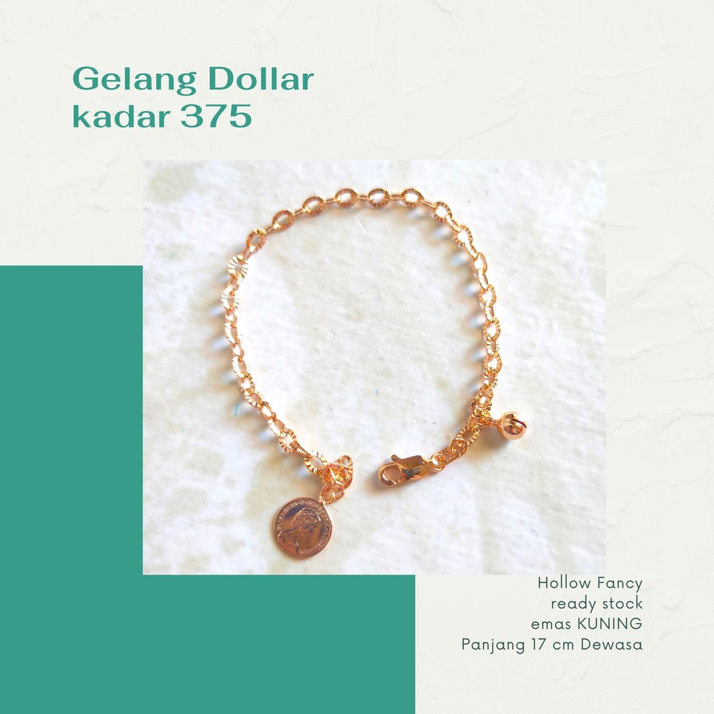 Gelang Dollar Rantai Hollow Fancy Emas 375
