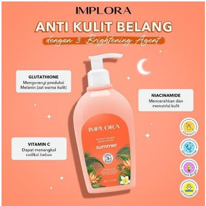 ^ KYRA ^ Implora Body Lotion Instant Bright With Niacinamide Melembabkan Kulit - Netto 300 ml