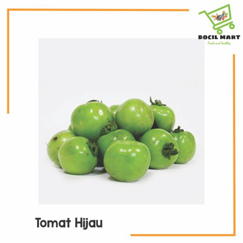 

[BOCIL MART] TOMAT HIJAU / TOMAT IJO