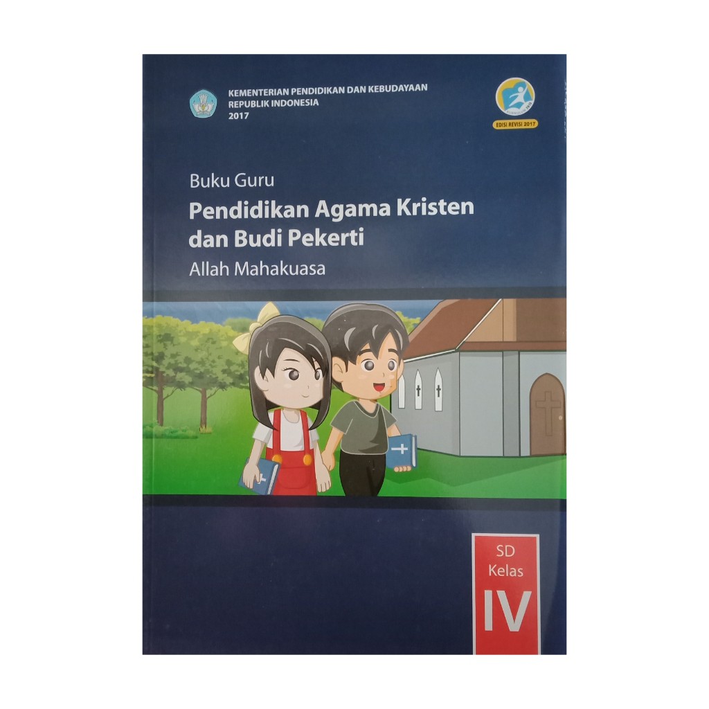 BUKU GURU AGAMA KRISTEN KELAS 4 KURIKULUM 2013*