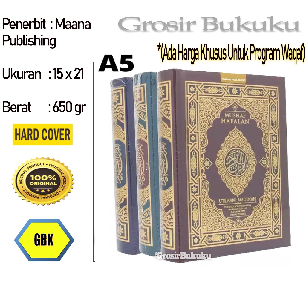 Al-Quran Hafalan Utsmani Madinah A5 HC | Mushaf Terjemah Tajwid Warna - Maana Publishing