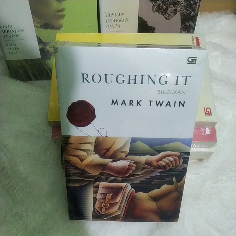 [Novel] ROUGHING IT (Blusukan) by Mark Twain